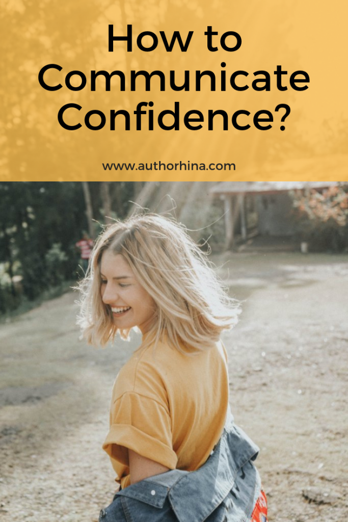 How to communicate confidence
