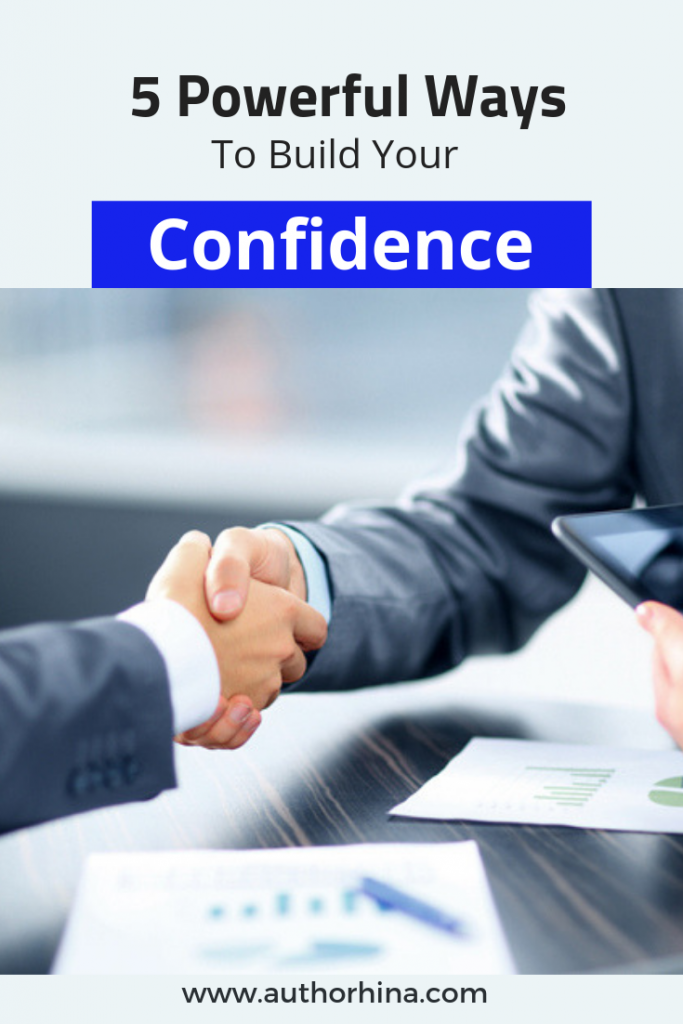 Powerful Ways to Build Your Confidence